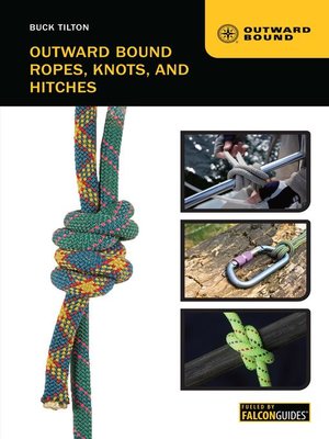 cover image of Outward Bound Ropes, Knots, and Hitches